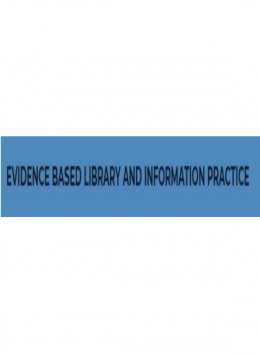 Evidence Based Library And Information Practice